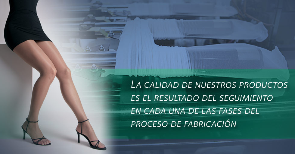 La calidad de nuestros productos es el resultado del seguimiento en cada una de las fases del proceso de fabricación
